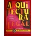 ARQUITECTURA LEGAL